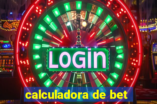 calculadora de bet